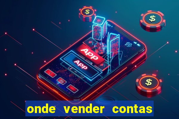 onde vender contas de jogos